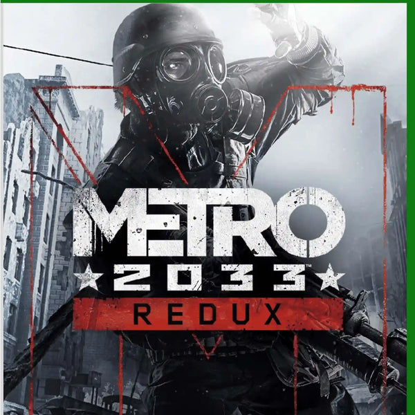 Metro 2033 Redux - XONE